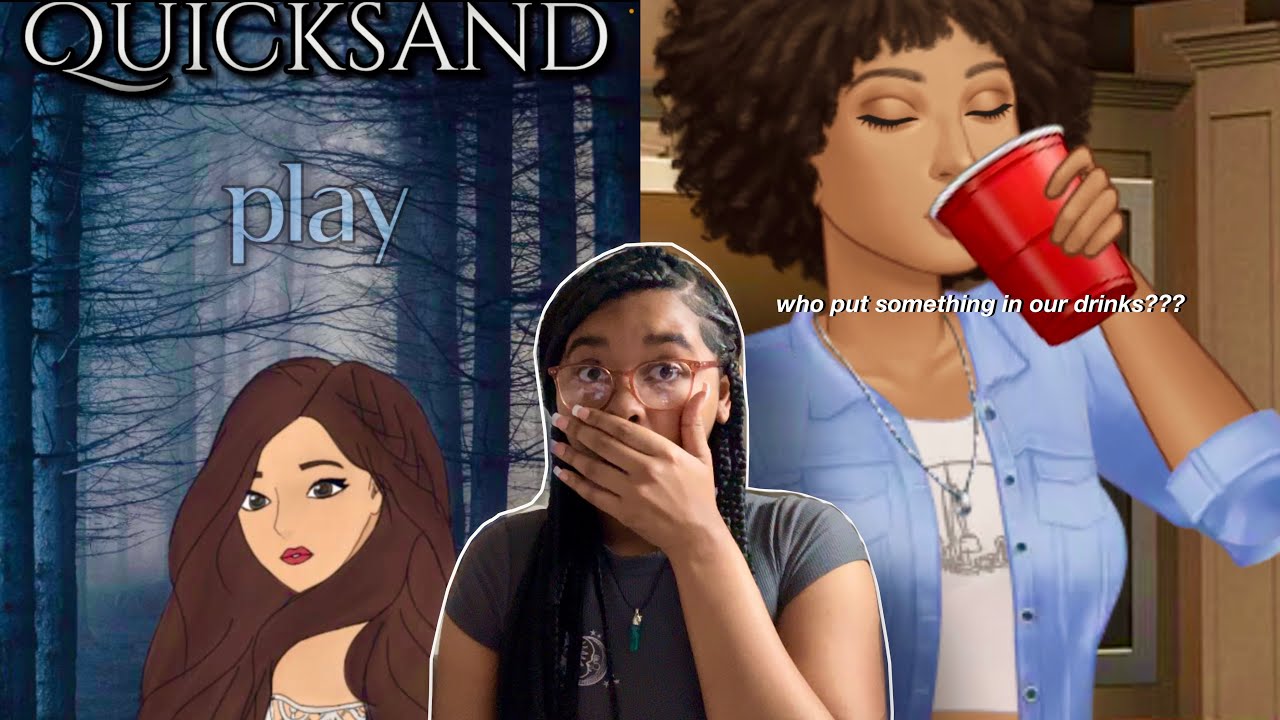 playing a new episode | QUICKSAND
