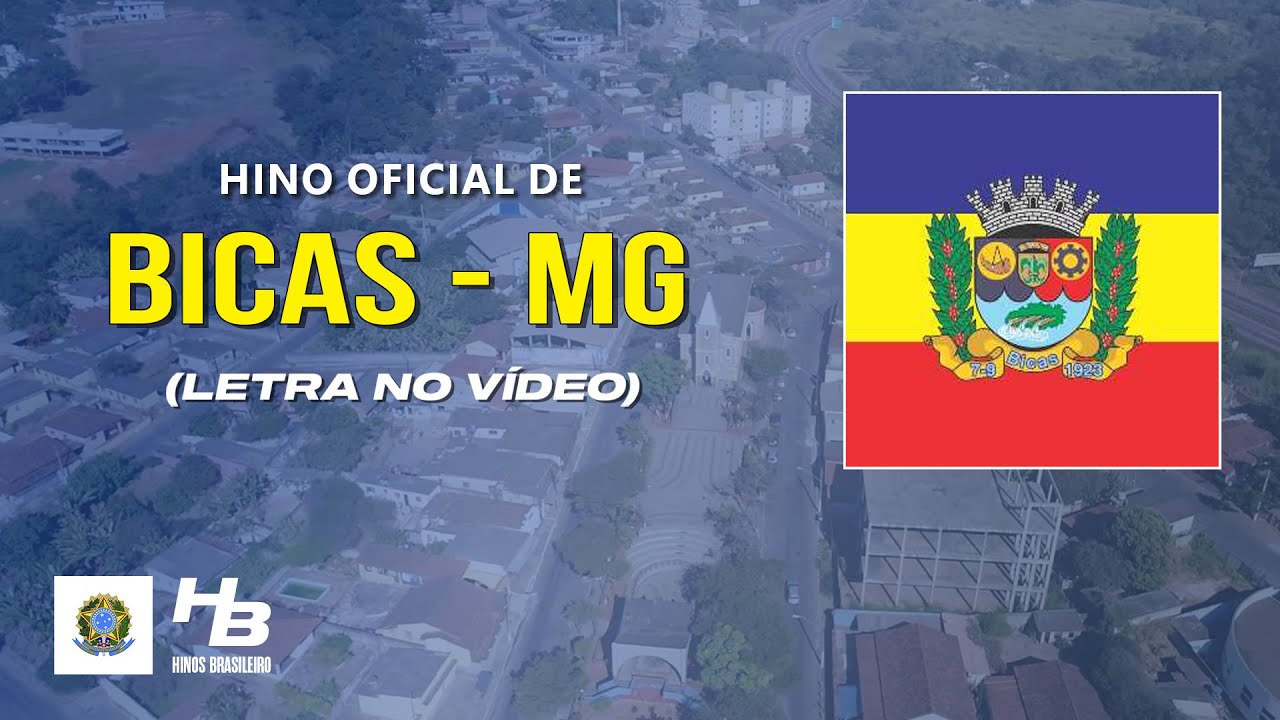 Hino de Bicas - MG (LEGENDADO)