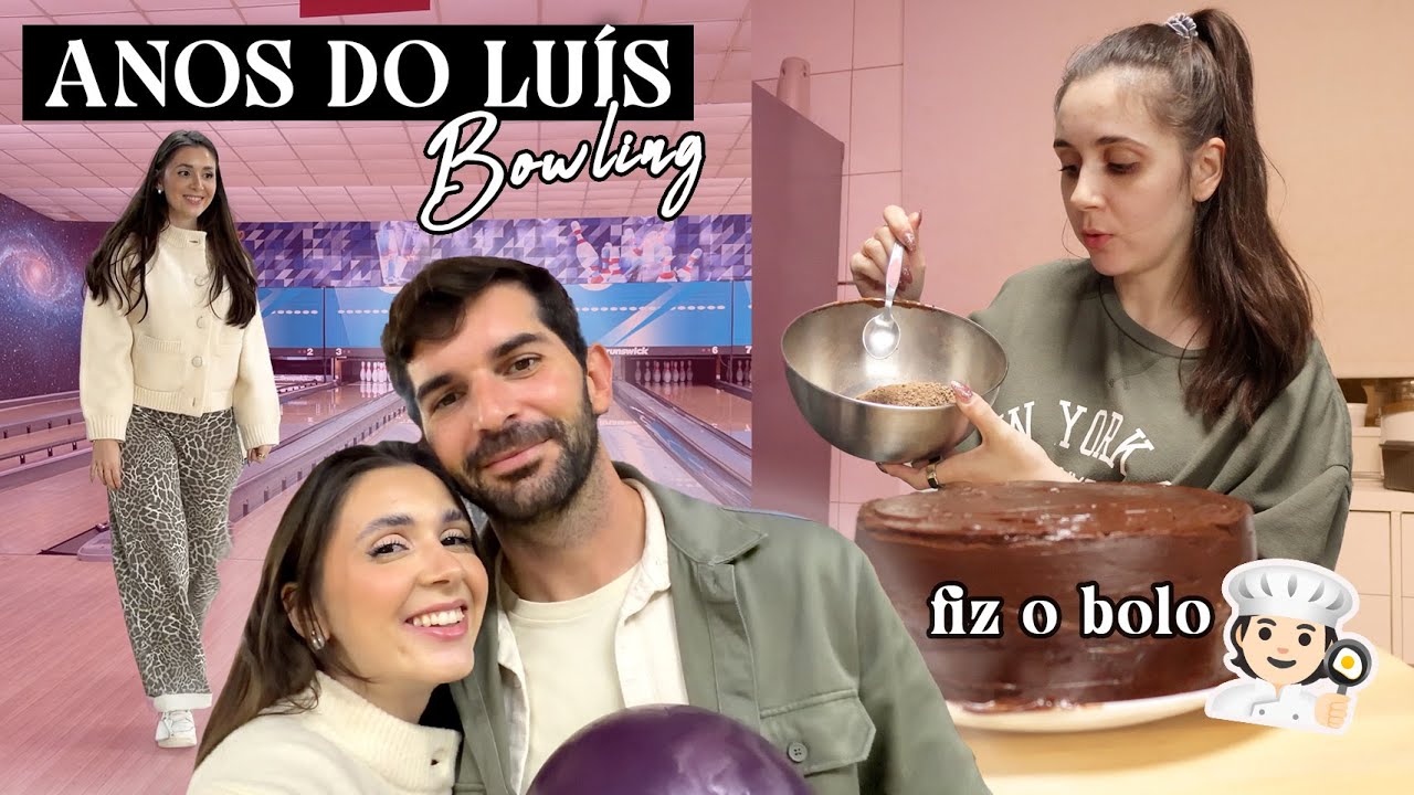 ANIVERSÁRIO do LUÍS, FIZ o BOLO 🎂 TARDE de BOWLING 🎳  | Joana Gentil