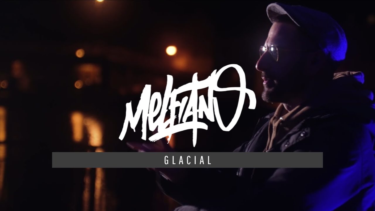 Melfiano :  Glacial (Prod El Gaouli)