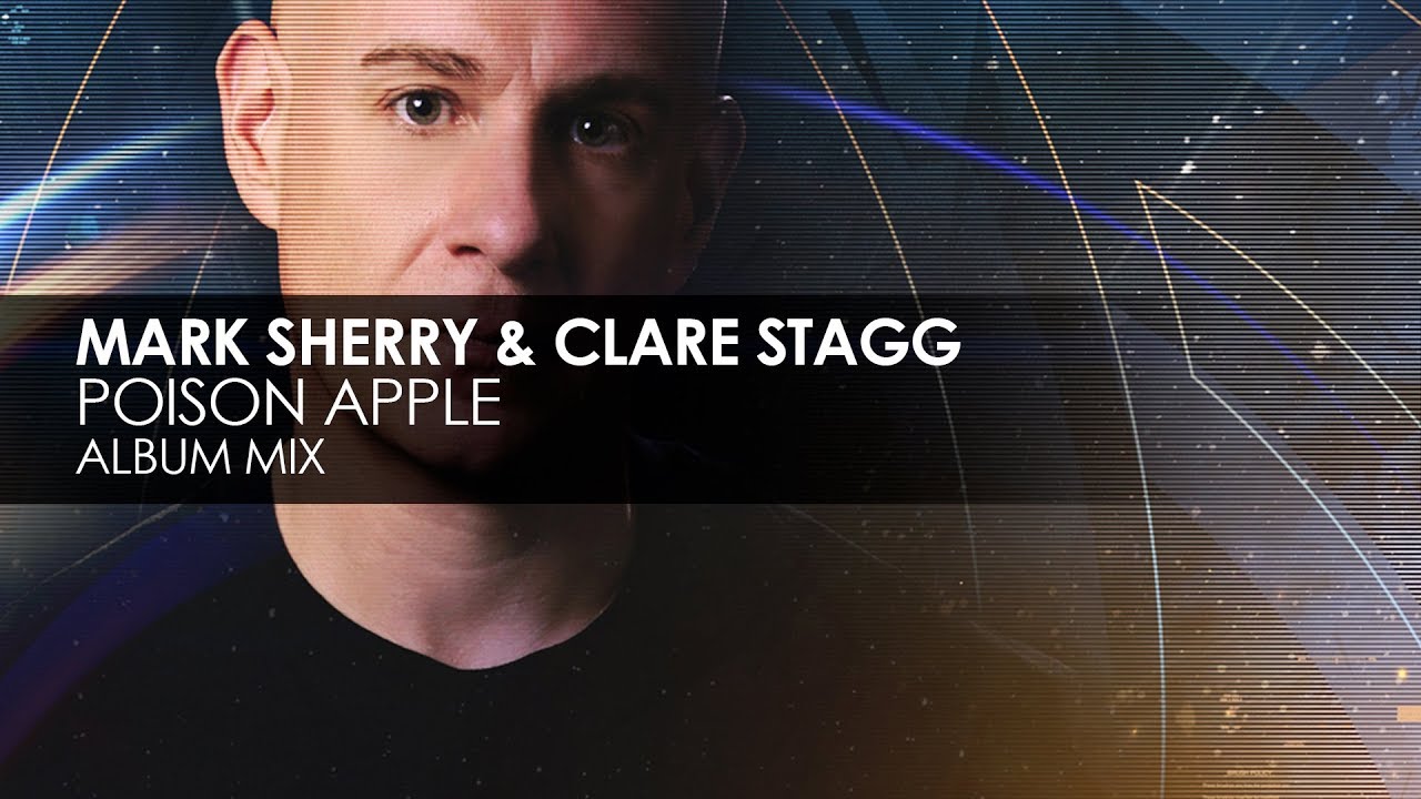 Mark Sherry & Clare Stagg - Poison Apple