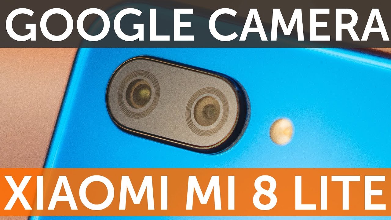 Google Camera HDR на Xiaomi Mi 8 Lite обзор и отзыв, сравнение со стоком