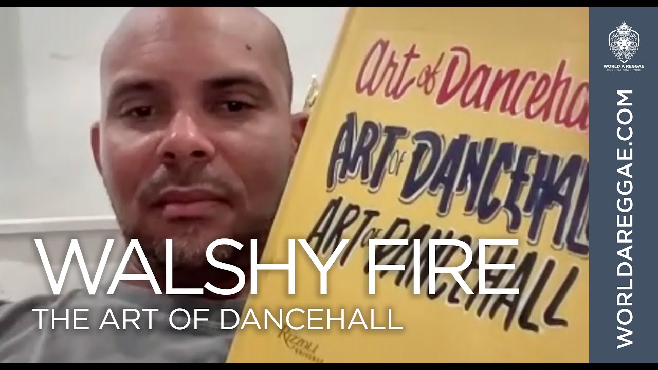 Walshy Fire (Major Lazer) speaks about The Art Of Dancehall