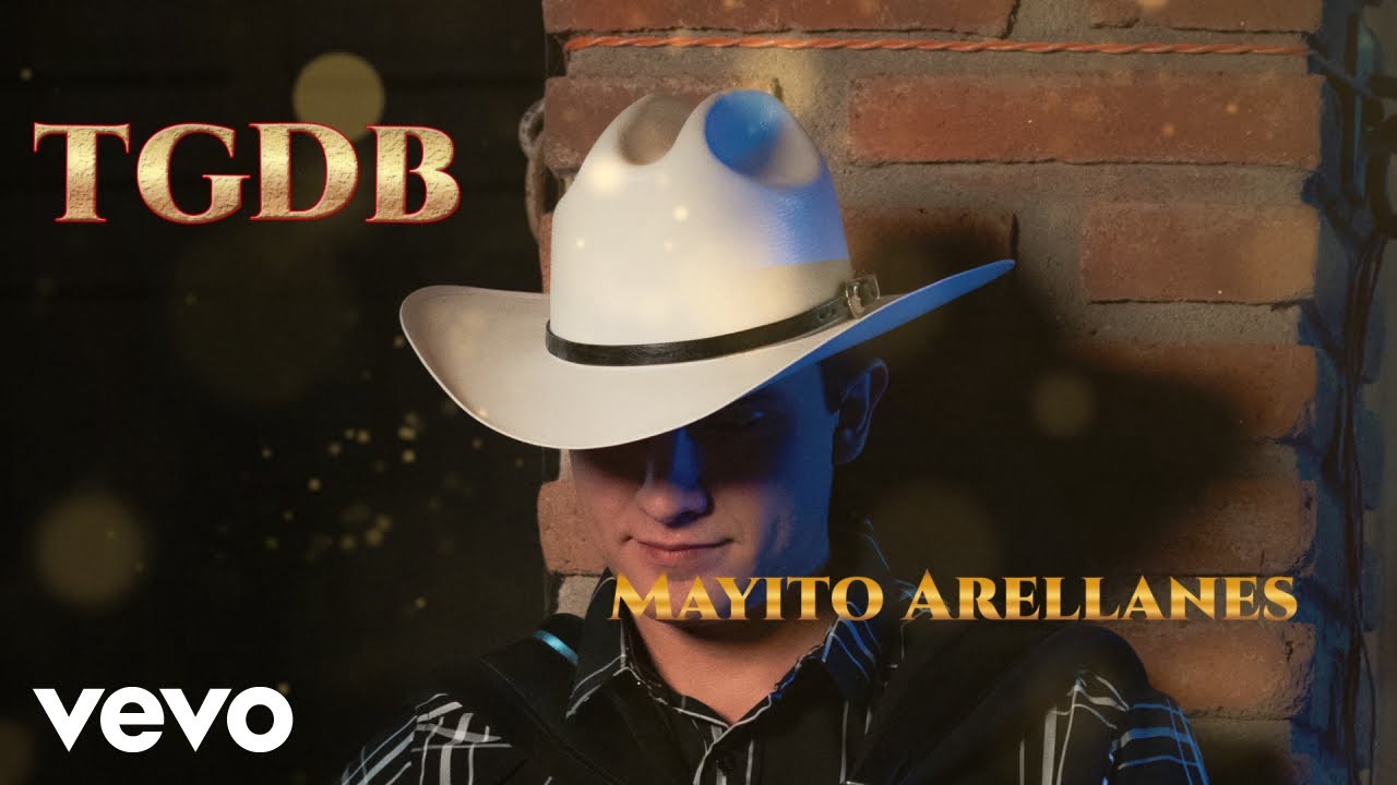 Mayito Arellanes - TGDB (LETRA)