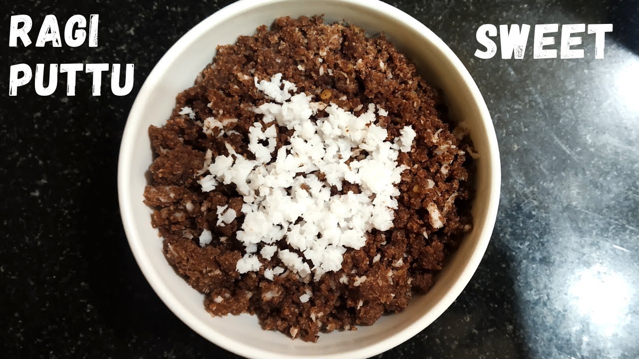 Sweet ragi puttu recipe without puttu maker | ராகி புட்டு | Finger millet puttu | Sweet ragi puttu