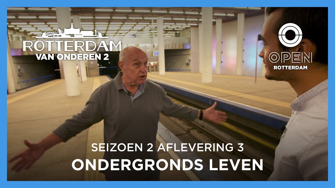 Ondergronds leven - Rotterdam van Onderen (S2, #3)