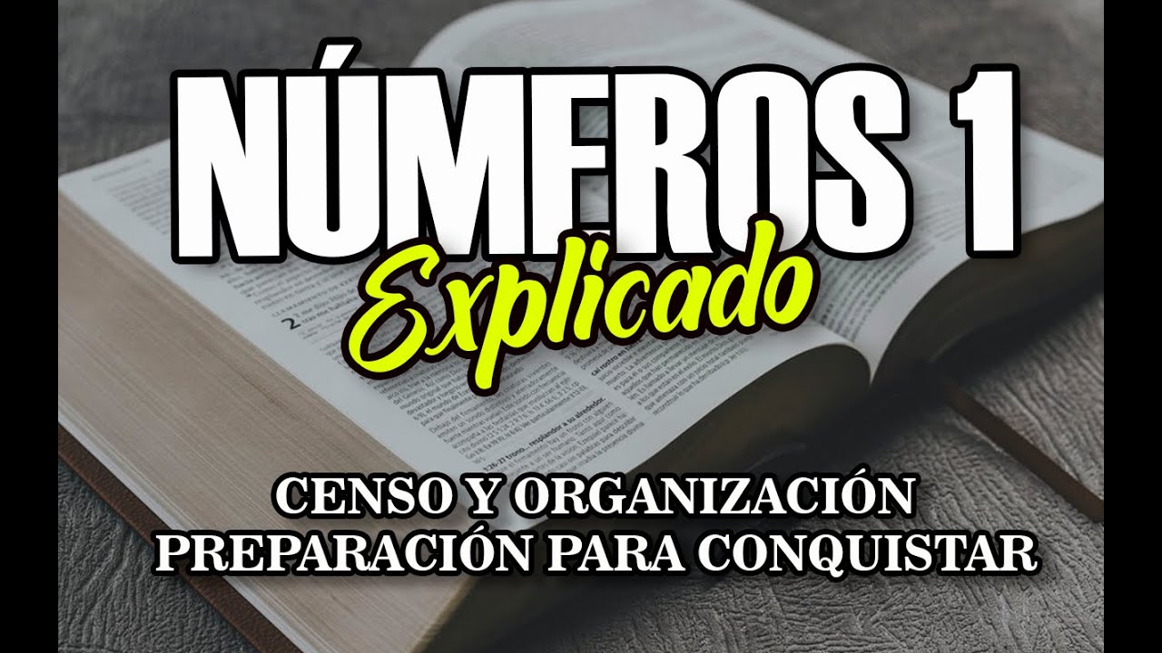 NÚMEROS 1 - EXPLICADO | Reavivados por su Palabra || 11 DE MAYO 2022