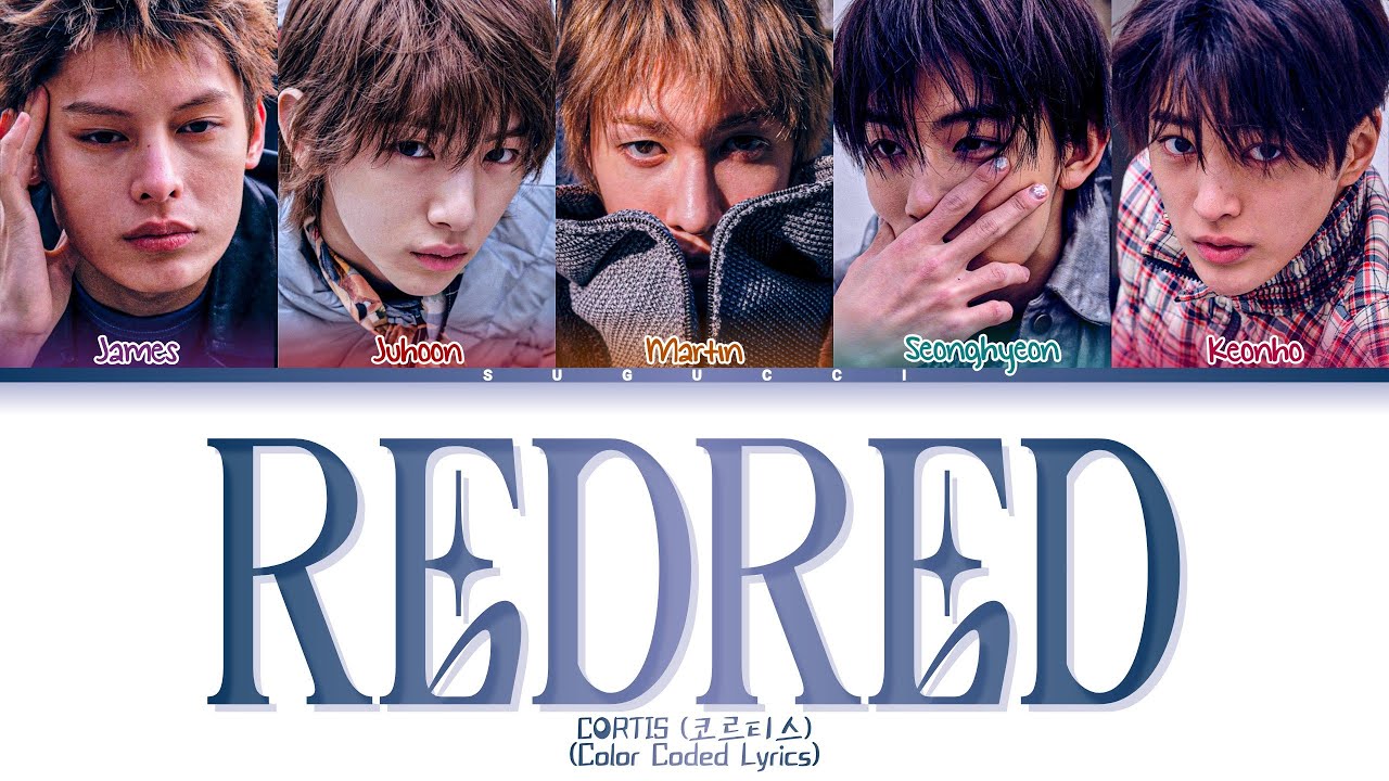 CORTIS (코르티스) - REDRED | Color Coded Lyrics (HAN/ROM/ESP)