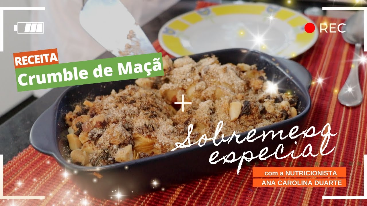 Receita de Crumble de Maçã com Banana - Saúde no Prato | Nutricionista Ana Carolina