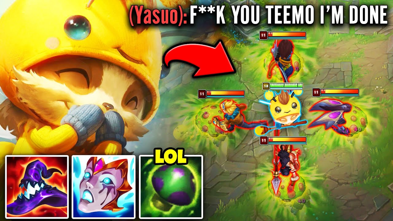 Teemo, but I make the ENTIRE enemy team Quit League of Legends after this game...
