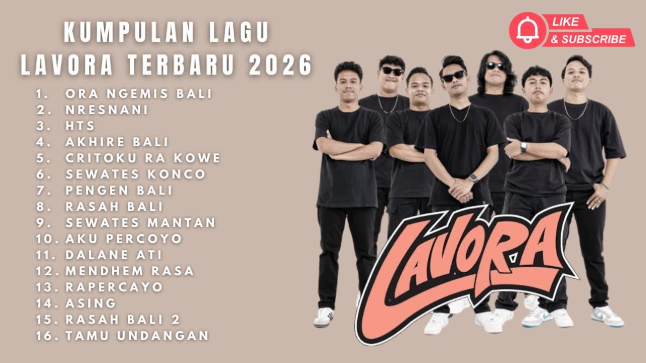 Kumpulan Lagu Lavora Terbaru 2026 🎶 Enak Didengar, Bikin Nagih!