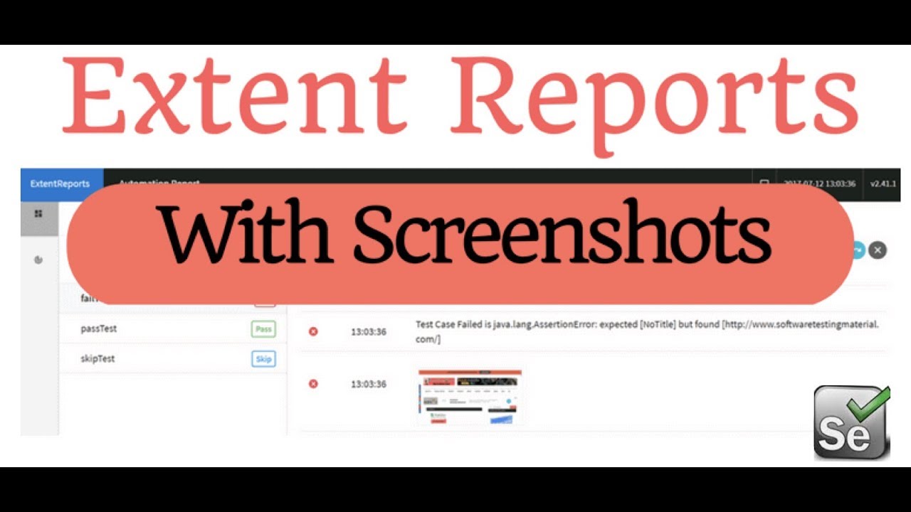 How to add Screenshot in Extent Report for Failed Test Cases in Selenium