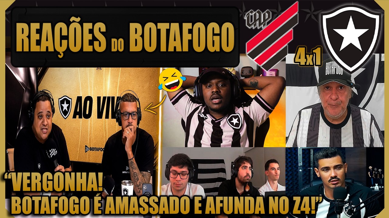 REA&Ccedil;&Otilde;ES BOTAFOGUENSES - ATHL&Eacute;TICO PR 4x1 BOTAFOGO - BRASILEIR&Atilde;O 2026 - VAMOS RIR DO BOTAFOGO!