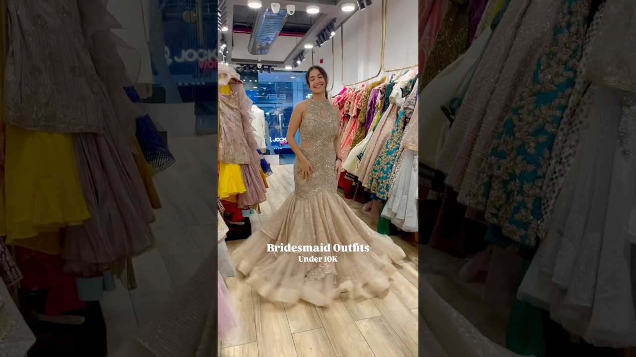 Bridesmaid outfits under 10k 🤩 #bridesmaids #wedding #viral #trending #gown #lehenga #sharara