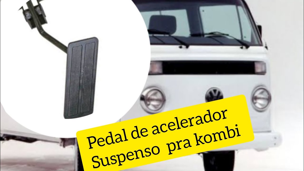 Adaptação do pedal de acelerador flutuante na kombi.