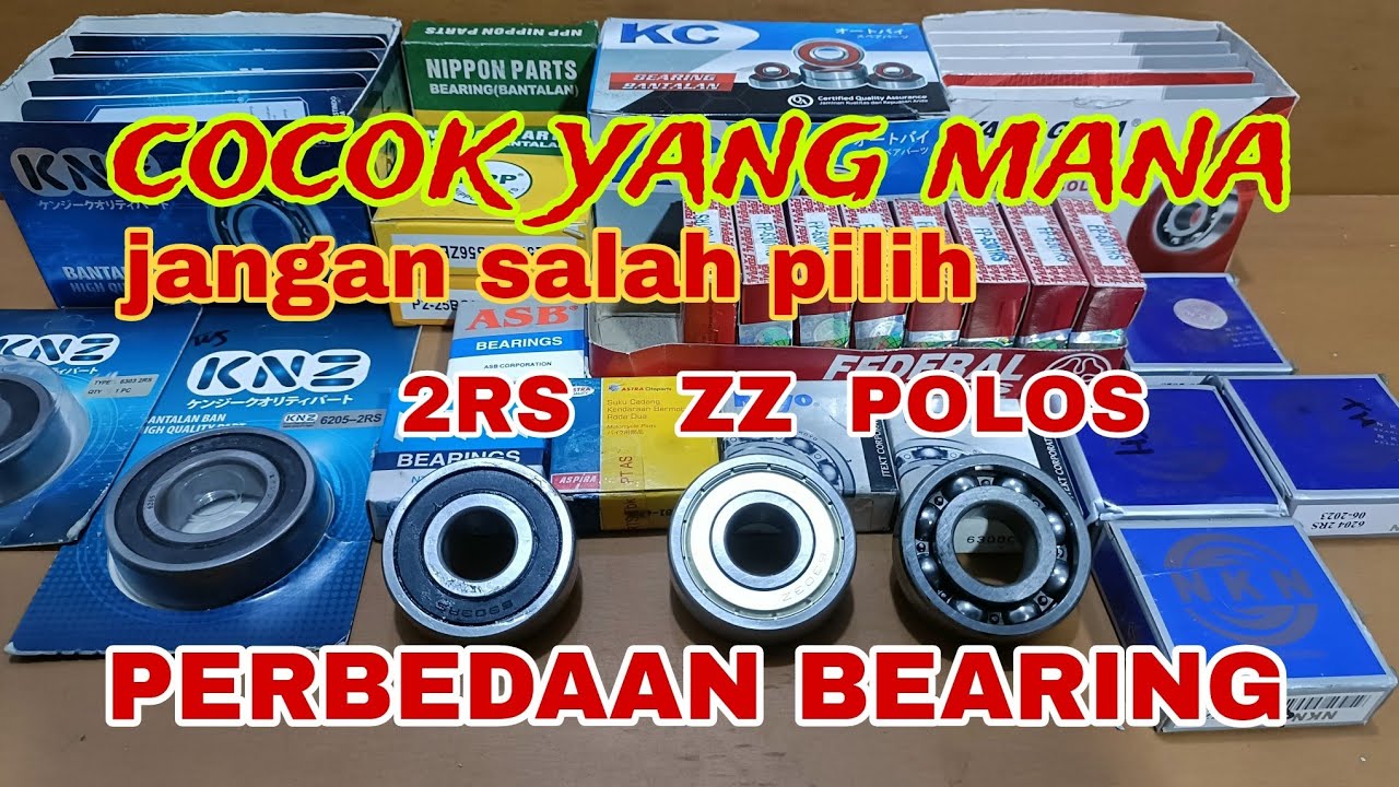 fungsi laher berbeda pakai sesuai kegunaan nya | perbedaan bearing