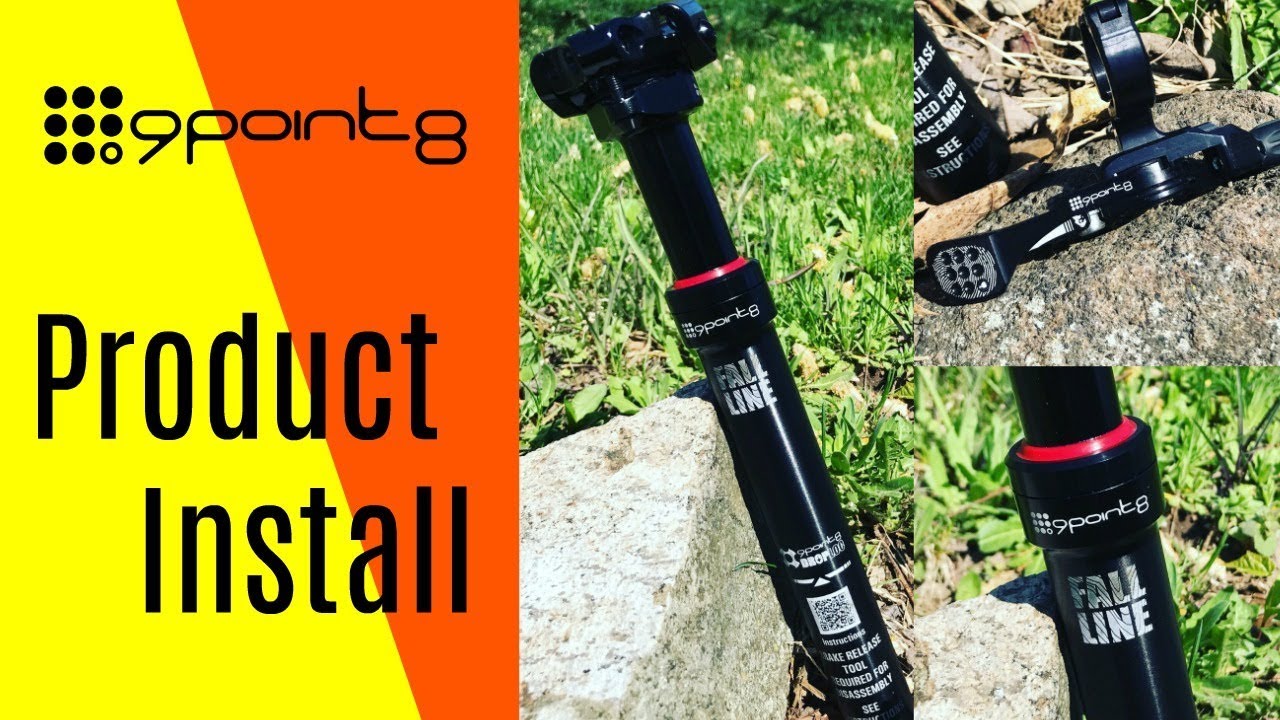 9point8 Fall Line Dropper Post Install | How to install a dropper seat post
