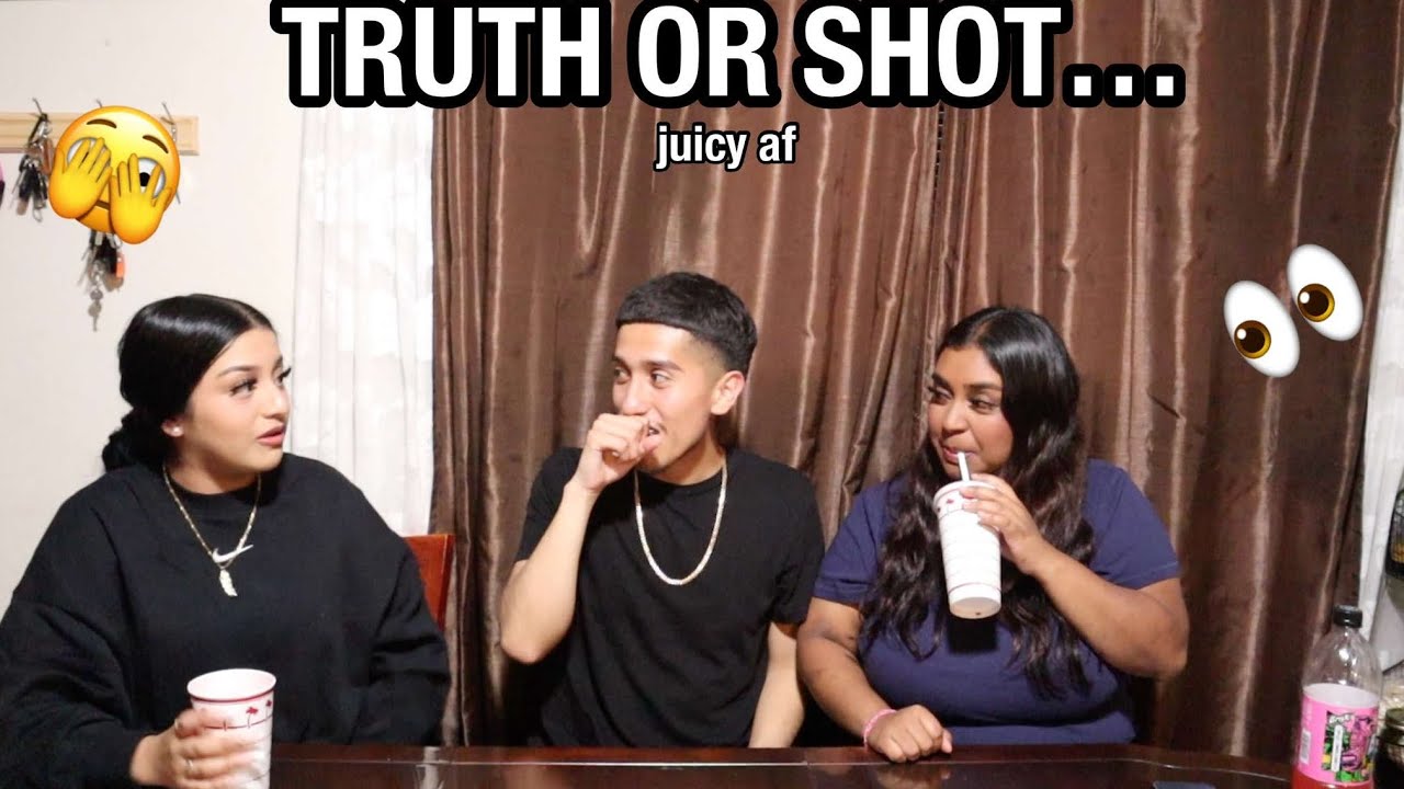 TRUTH OR SHOT WITH MY COUSINS