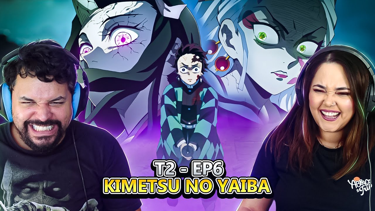 DEMON SLAYER |  Ela é muito forte! Temp. 2 EP. 06 - REACT