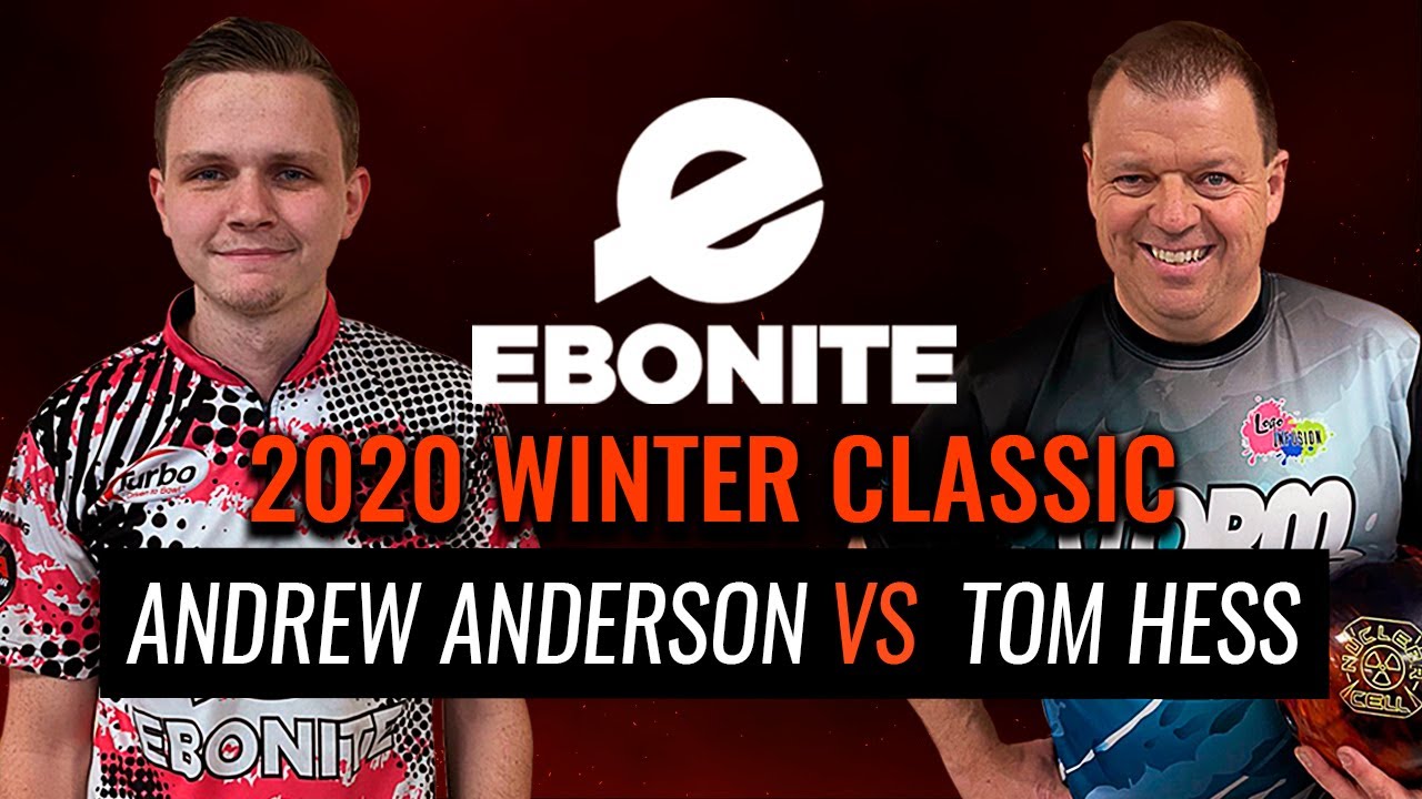 Финальный матч чемпионата Ebonite Winter Classic 2020 | Том Хесс против Эндрю Андерсона