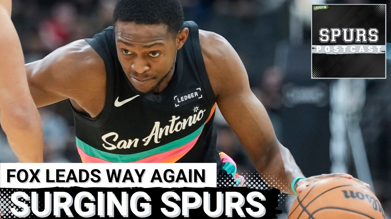 SPURS POSTCAST: De'Aaron Fox powers SURGING Spurs past Atlanta Hawks | David Jones Garcia BREAKS OUT