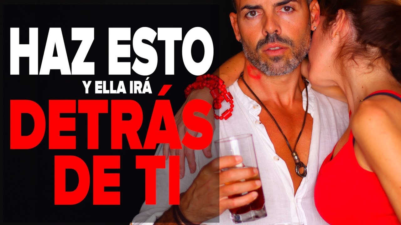 Cómo Enamorar a una Mujer y hacer que Te Busque y Te Desee - Método de Seducción de Mario Luna #03
