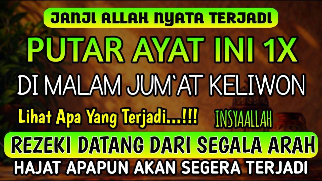 Bacaan Dahsyat! Satu Kali Putar Bisa Datangkan Kekayaan