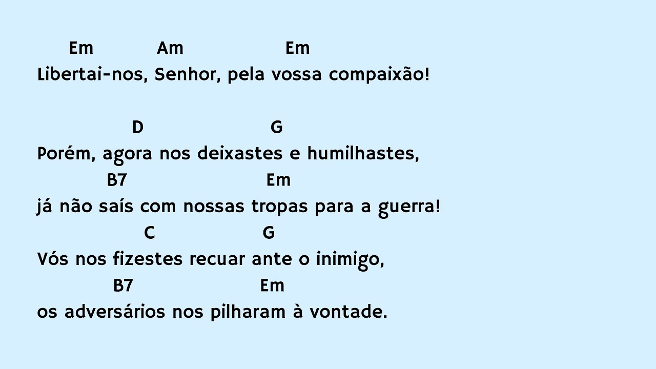 Salmo 43(44) Libertai-nos, Senhor, pela vossa compaixão! - 1ª Semana do Tempo Comum, Ano Par (II)