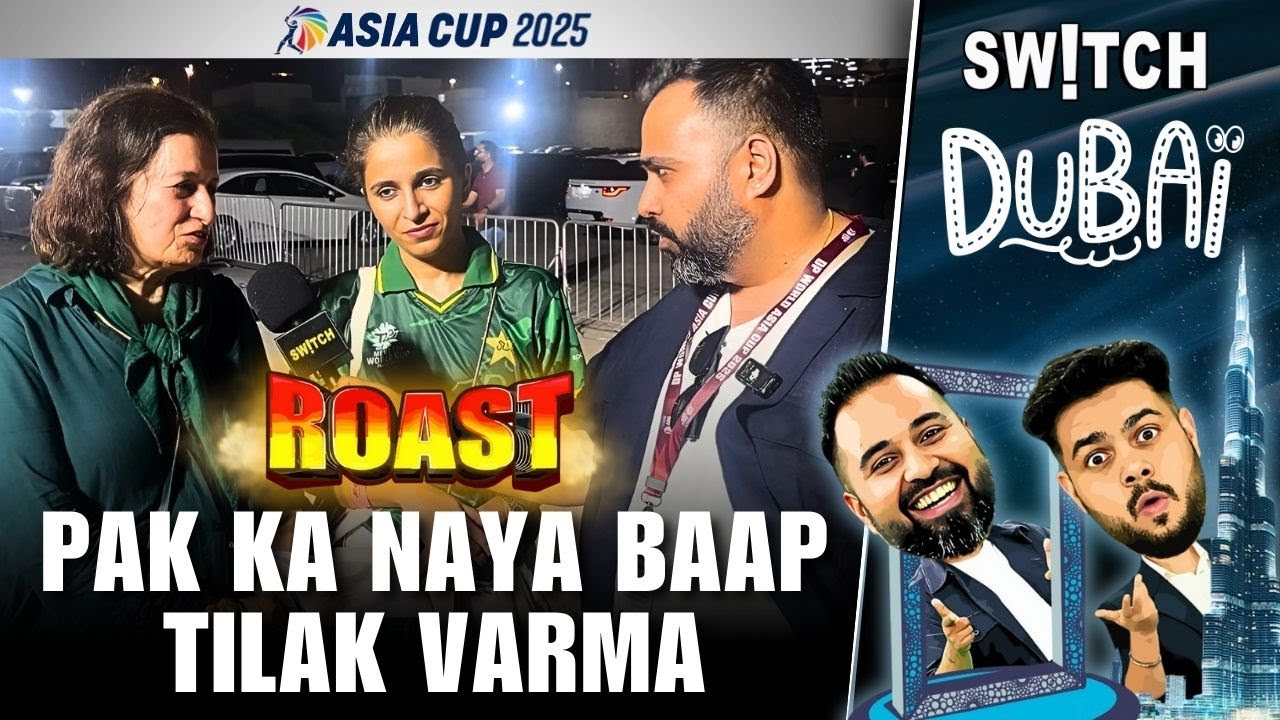 ROAST | Pakistan ka ek aur baap bana aaj | Ind beat Pak | Asia Cup 2025 final | Tilak Verma Batting