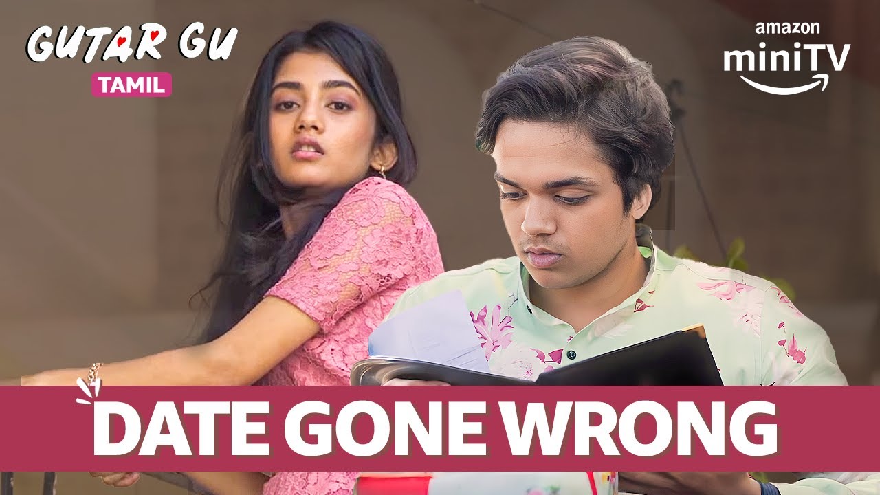 Gutar Gu Ritu And Anuj's Cute Date❤️  | Tamil Dubbed | Amazon miniTV