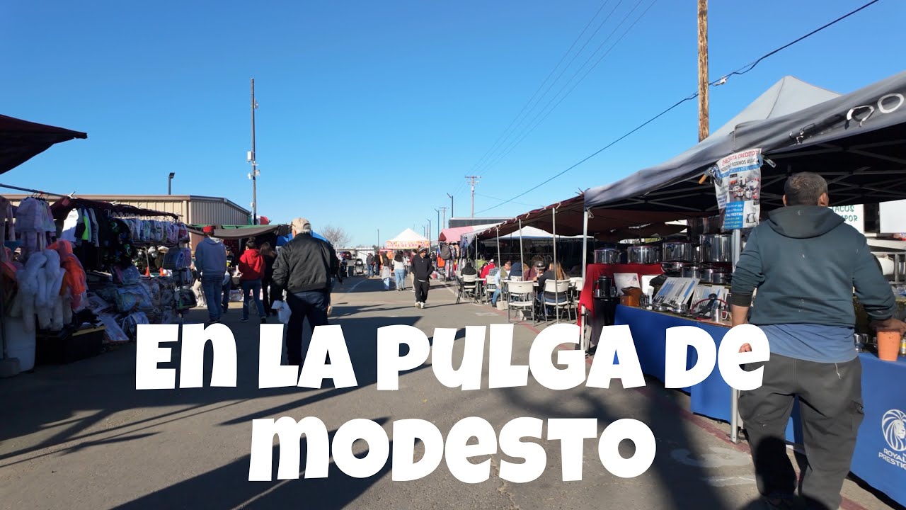 En la pulga de Modesto CA