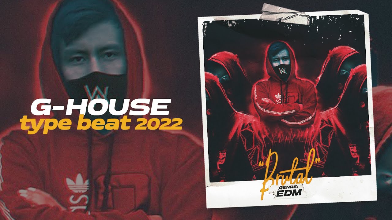 [Sold]G House Type Beat x Club Banger Type Beat 2022 - Brutal