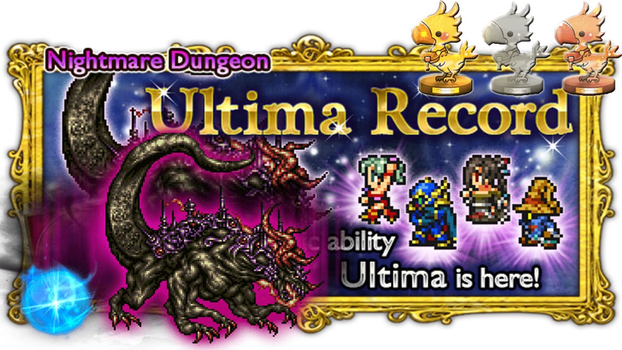 [FFRK] Ultima Buster [Nightmare] Playthrough ☆☆☆ | Ultima Record