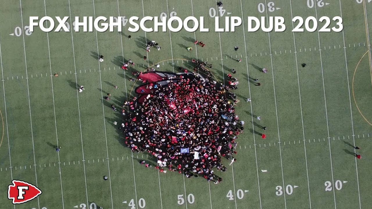 Fox High School Lip Dub 2023