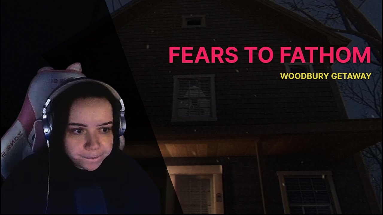Я не должна была сюда ехать… | Fears to Fathom - Woodbury Getaway #2