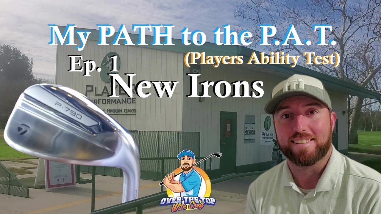 My PATH to the P.A.T.| Ep.1 - New Irons