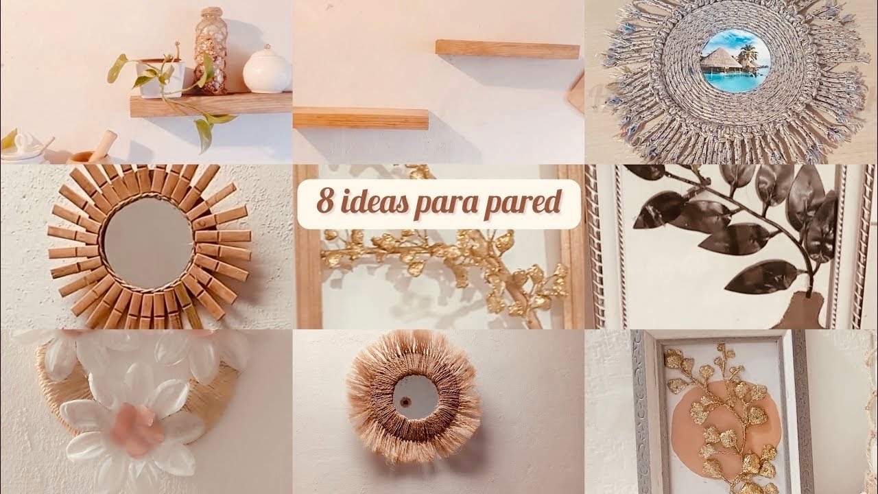 Ideas para decorar paredes 