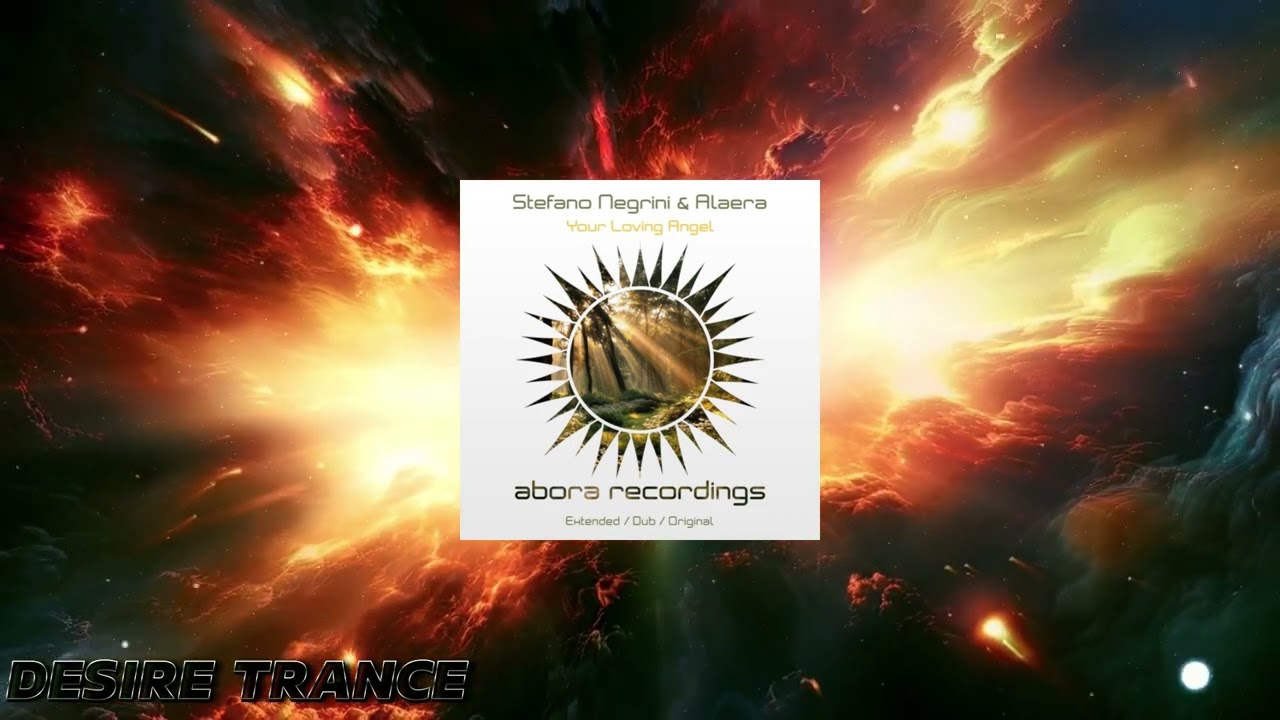 Stefano Negrini & Alaera - Your Loving Angel (Extended Mix)[Abora Recordings]