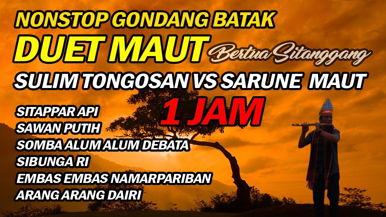 NONSTOP GONDANG BATAK DUET MAUT BERTUA SITANGGANG SULIM TONGOSAN
