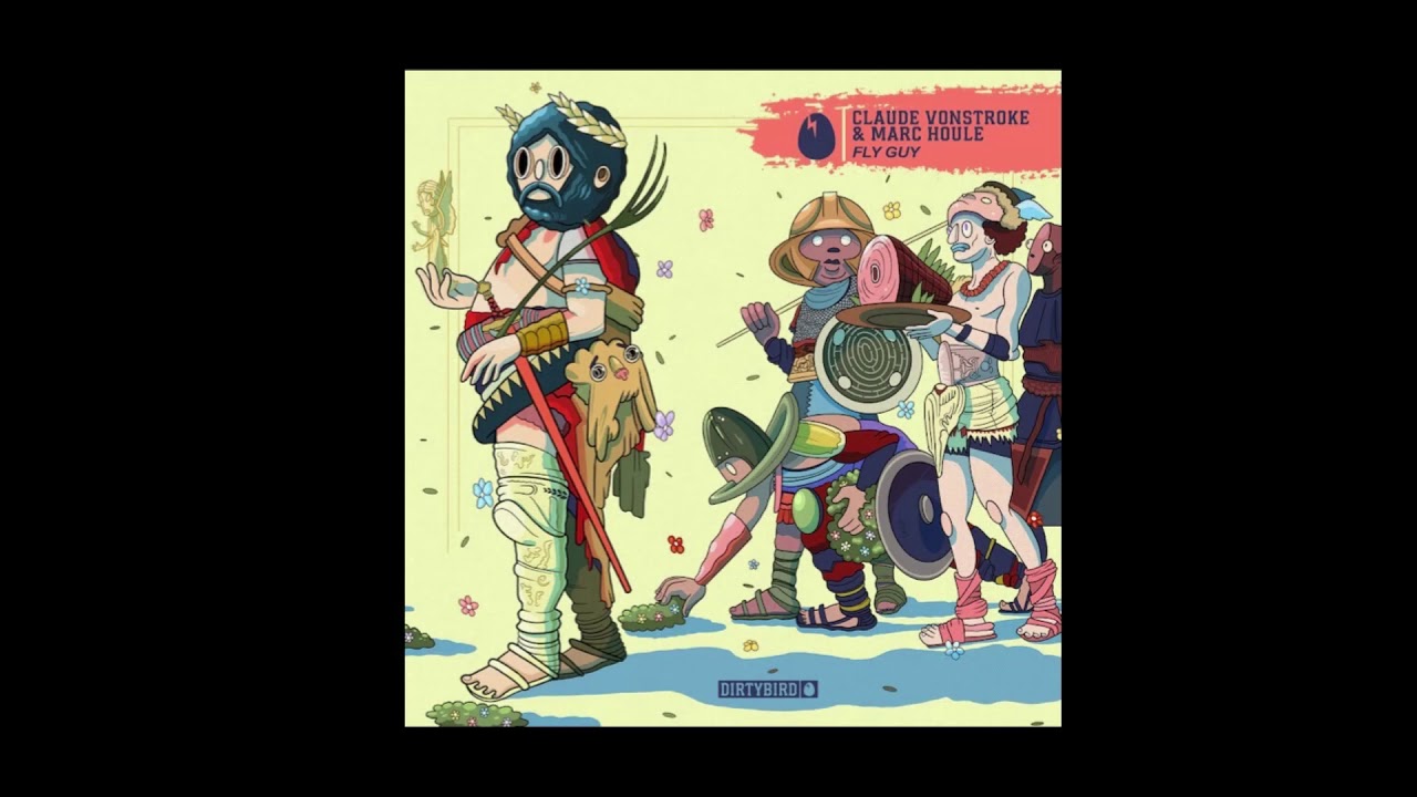 Claude VonStroke & Marc Houle - Fly Guy [DIRTYBIRD]