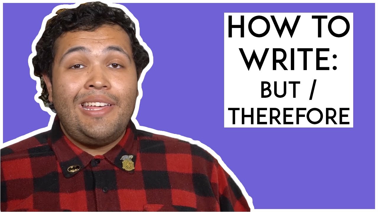 How To Write: But/Therefore with BOB'S BURGERS