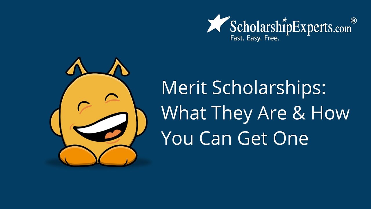 Merit Scholarships: What They Are & How You Can Get One