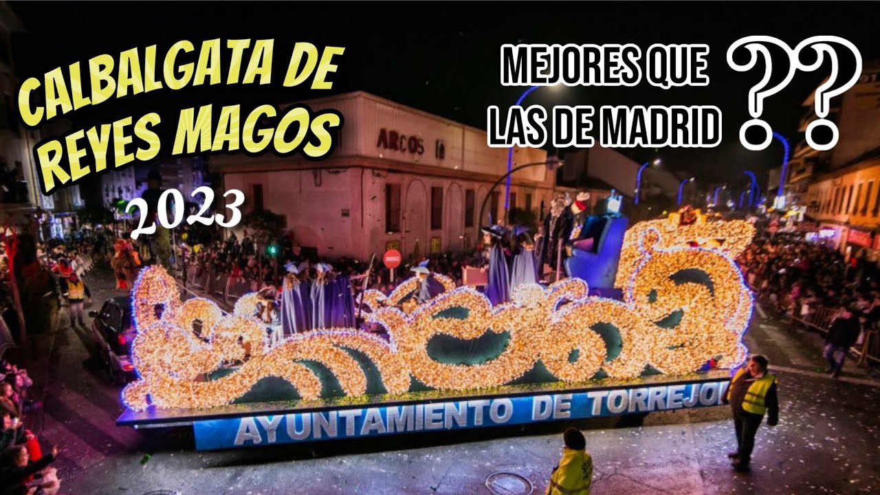 CABALGATA DE REYES 2023 (TORREJON DE ARDOZ)