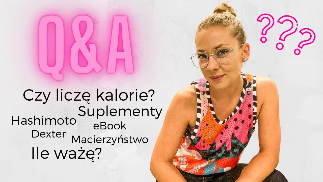 Q&A odpowiadam na Wasze pytania z Instagrama