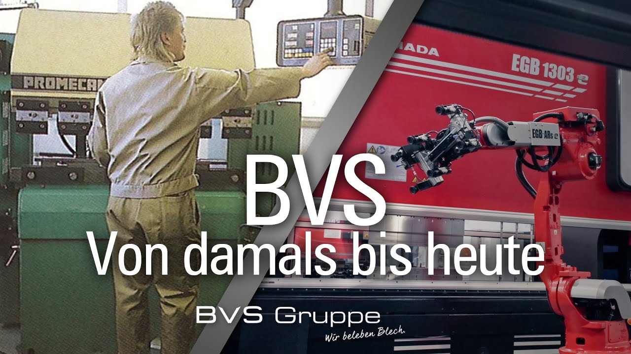 BVS Erfolgsgeschichte: Vom Start-up zum Blechverarbeitungs-Experten mit China-Standort