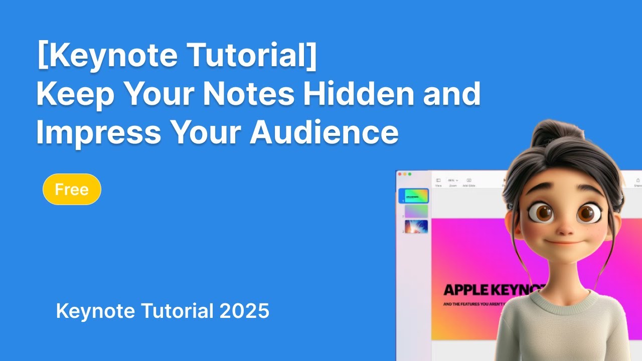 [Keynote Tutorial]Keep Your Notes Hidden and Impress Your Audience