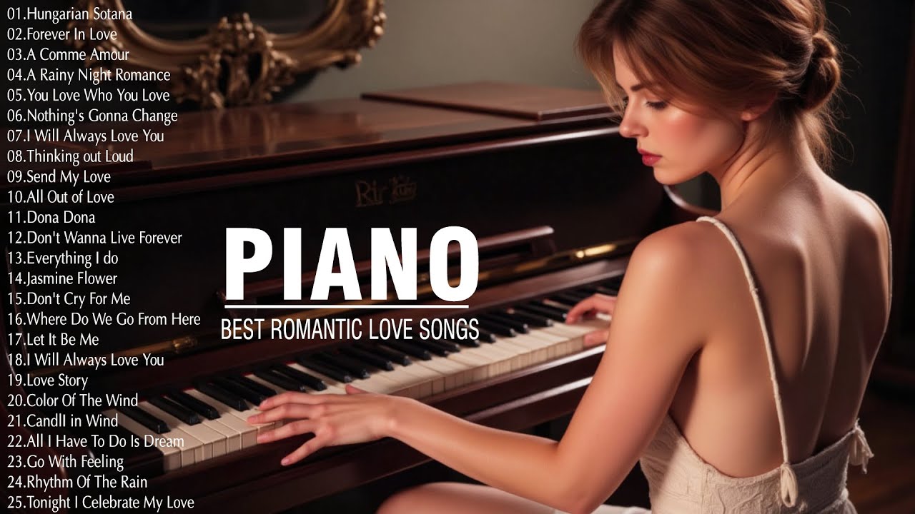 BEAUTIFUL ROMANTIC PIANO LOVE SONGS 80'S - Soulful Piano Music to Fall in Love All Over Again