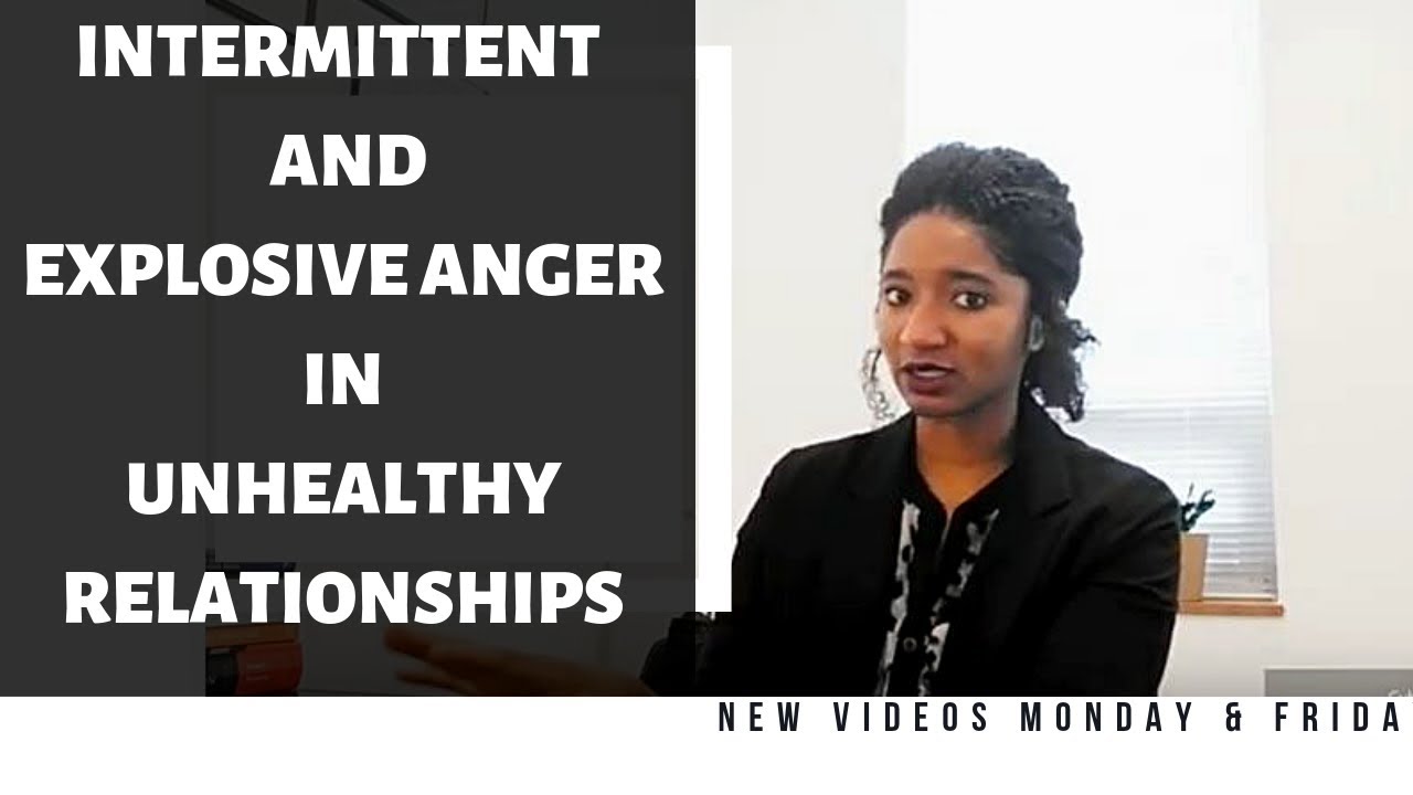 Identifying Explosive Anger In Unhealthy Relationships-Psychotherapy Crash Course
