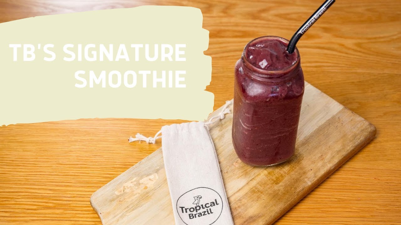 TBs Signature Smoothie Tropical Brazil