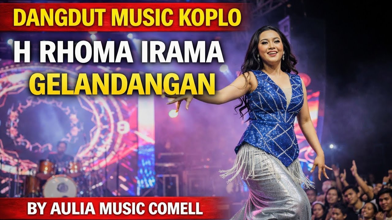  GELANDANGAN – H. RHOMA IRAMA | DANGDUT KOPLO VERSION BY AULIA MUSIC COMELL 💃🔥